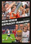 Buchcover Mein Verein Eintracht Frankfurt