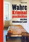 Buchcover Wahre Kriminalgeschichten aus dem Oldenburger Land