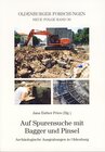 Buchcover Auf Spurensuche mit Bagger und Pinsel