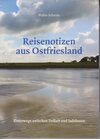 Buchcover Reisenotizen aus Ostfriesland