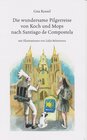 Buchcover Die wundersame Pilgerreise von Koch und Mops nach Santiago de Compostela