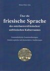 Buchcover Über die friesische Sprache des osterlauwersfriesischen/ostfriesischen Kulturraumes