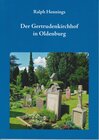 Buchcover Der Gertrudenkirchhof in Oldenburg