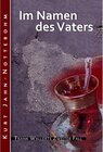 Buchcover Im Namen des Vaters / Frank Wallert Bd.2