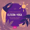 Buchcover Eltern-Yoga. Die kleine Auszeit zwischendurch