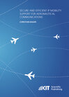 Buchcover Secure and Efficient IP Mobility Support for Aeronautical Communications