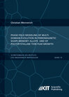 Buchcover Phase-field modeling of multi-domain evolution in ferromagnetic shape memory alloys and of polycrystalline thin film gro