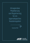 Buchcover Intraoperative Modellierung und Registrierung für ein laparoskopisches Assistenzsystem