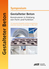 Buchcover Gestalteter Beton - Konstruieren in Einklang von Form und Funktion : 10. Symposium Baustoffe und Bauwerkserhaltung, Karl