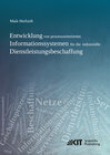 Buchcover Entwicklung von prozessorientierten Informationssystemen für die industrielle Dienstleistungsbeschaffung