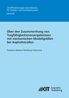 Buchcover Über den Zusammenhang von Tragfähigkeitsmessergebnissen mit mechanischen Modellgrößen bei Asphaltstraßen