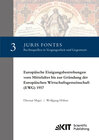Buchcover Europäische Einigungsbestrebungen vom Mittelalter bis zur Gründung der Europäischen Wirtschaftsgemeinschaft (EWG) 1957