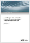 Buchcover Auswirkungen eines postulierten Druckrohrversagens während des SCWR Fuel Qualification Tests