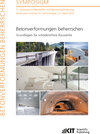 Buchcover Betonverformungen beherrschen - Grundlagen für schadensfreie Bauwerke : 11. Symposium Baustoffe und Bauwerkserhaltung, K