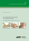 Buchcover Leistungsfähige Verbindungen des Ingenieurholzbaus - Einsatzmöglichkeiten für Nadel- und Laubholz
