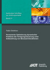 Buchcover Permanente Optimierung dynamischer Probleme der Fertigungssteuerung unter Einbeziehung von Benutzerinteraktionen
