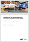 Buchcover Mengen- und wertmäßige Bedeutung des Biomasseimports von Deutschland - Eine detaillierte Auswertung der Importstatistik