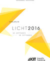 Buchcover LICHT 2016 : Karlsruhe, 25. - 28. September ; Tagungsband - Proceedings ; [22. Gemeinschaftstagung = 22nd Associations’ 