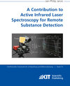 Buchcover A Contribution to Active Infrared Laser Spectroscopy for Remote Substance Detection