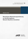 Buchcover Monokulare Blickrichtungsschätzung zur berührungslosen Mensch-Maschine-Interaktion