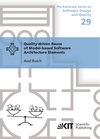 Buchcover Quality-driven Reuse of Model-based Software Architecture Elements