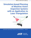 Buchcover Simulation-based Planning of Machine Vision Inspection Systems with an Application to Laser Triangulation