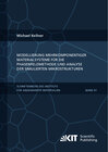 Buchcover Modellierung mehrkomponentiger Materialsysteme für die Phasenfeldmethode und Analyse der simulierten Mikrostrukturen