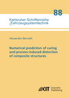 Numerical prediction of curing and process-induced distortion of composite structures width=
