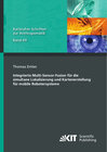Buchcover Integrierte Multi-Sensor-Fusion für die simultane Lokalisierung und Kartenerstellung für mobile Robotersysteme