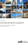 Buchcover Sustainable phosphate management: Environmental and Social life cycle assessment of phosphate mining in Tunisia