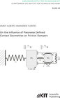 Buchcover On the Influence of Piecewise Defined Contact Geometries on Friction Dampers