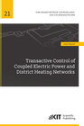 Buchcover Transactive Control of Coupled Electric Power and District Heating Networks