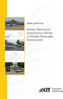 Buchcover Motion Planning for Autonomous Vehicles in Partially Observable Environments