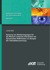 Buchcover Nutzung von Blickbewegungen für die Mensch-Computer-Interaktion mit dynamischen Bildinhalten am Beispiel der Videobildau