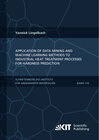 Buchcover Application of Data Mining and Machine Learning Methods to Industrial Heat Treatment Processes for Hardness Prediction