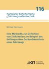 Buchcover Eine Methodik zur Definition von Zielkriterien am Beispiel des tieffrequenten Geräuschkomforts eines Fahrzeugs