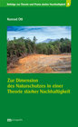 Buchcover Zur Dimension des Naturschutzes in einer Theorie starker Nachhaltigkeit