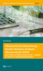 Buchcover Ökonomische Bewertung - Kosten-Nutzen-Analyse - ökonomische Ethik