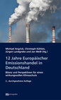 Buchcover 12 Jahre Europäischer Emissionshandel in Deutschland