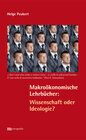 Buchcover Makroökonomische Lehrbücher: Wissenschaft oder Ideologie