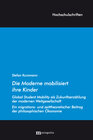 Buchcover Die Moderne mobilisiert ihre Kinder