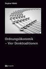 Buchcover Ordnungsökonomik - Vier Denktraditionen