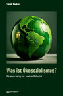 Buchcover Was ist Öko-Sozialismus?