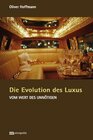 Buchcover Die Evolution des Luxus