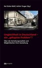 Buchcover Ungleichheit in Deutschland - ein 'gehyptes Problem'?
