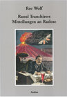 Buchcover Raoul Tranchirers Mitteilungen an Ratlose
