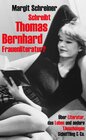 Buchcover Schreibt Thomas Bernhard Frauenliteratur?