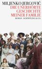 Buchcover Die unerhörte Geschichte meiner Familie