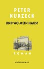 Buchcover Und wo mein Haus? Kde domov muj