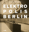 Buchcover Elektropolis Berlin